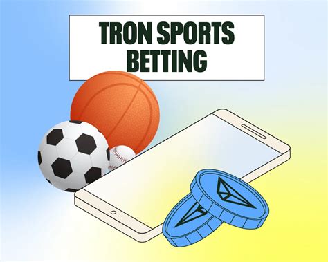tron sports betting|Best Tron Sports Betting Sites (2023) .
